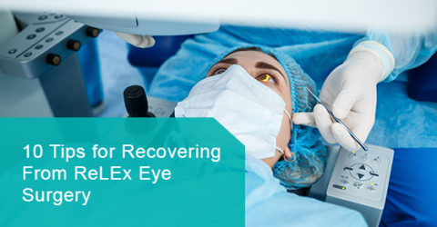 Tips for recovering from relex eye surgery