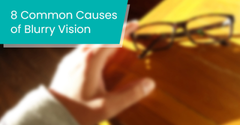 8 common causes of blurry vision