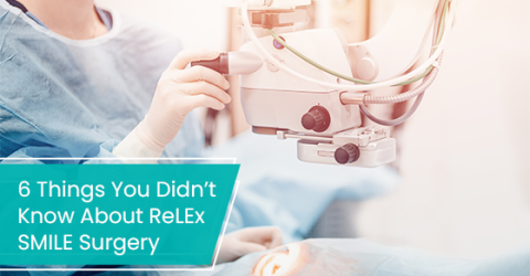 6 things you didn’t know about ReLEx SMILE surgery